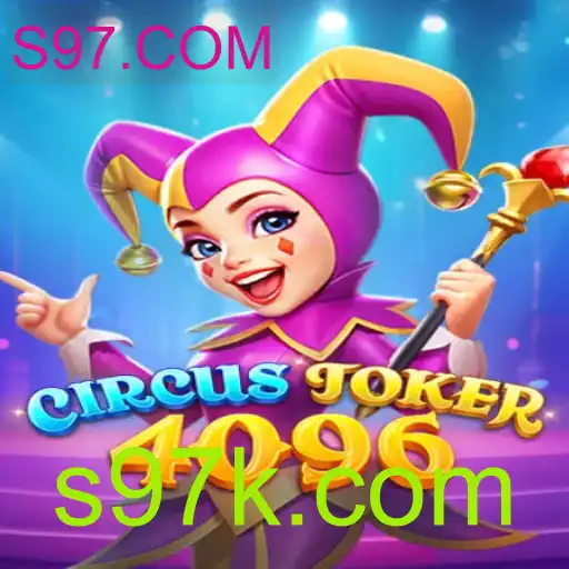 Explorando o Universo de CircusJoker4096 na Plataforma de Jogos S97.COM