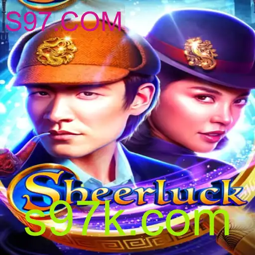 Sheerluck: Descubra o Novo Fenômeno dos Jogos com S97.COM